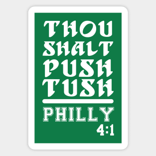 Tush Push Philly Commandment 4:1 Magnet